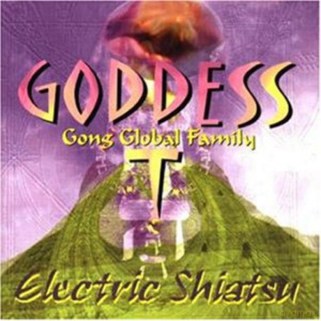 Gong: Electric Shiatsu [CD]