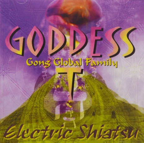 Gong: Electric Shiatsu [CD]
