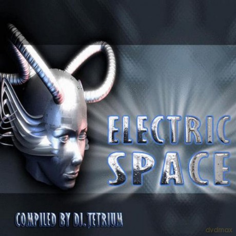 Electric Space - Compiled by Dj Tetrium [CD]