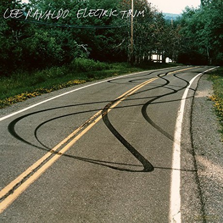 Lee Ranaldo: Electric Trim [CD]