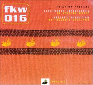 Electronic Experiences In African Music [CD]