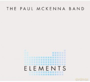 The Paul Mckenna Band: Elements [CD]