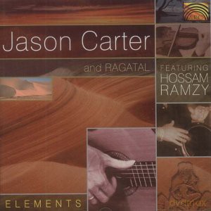 Jason Carter: Elements - Jason Carter and Ragatal [CD]