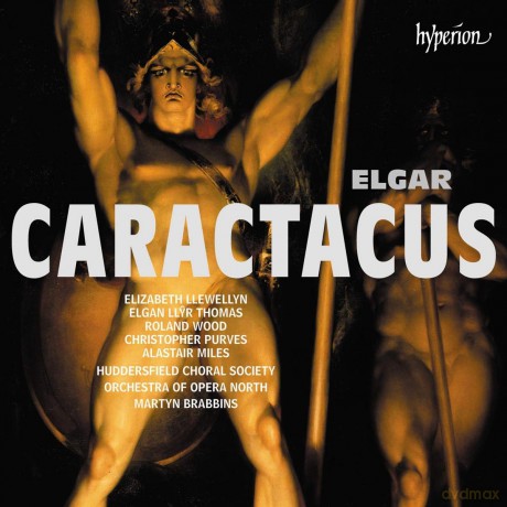 Elgar: Elgar: Caractacus [CD]