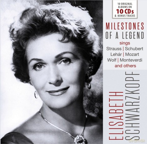 Elisabeth Schwarzkopf: Elisabeth Schwarzkopf-Milestones Of A Legend [10CD]