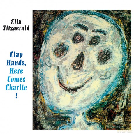 Ella Fitzgerald: Ella Fitzgerald - Clap Hands, Here Comes.. [CD]