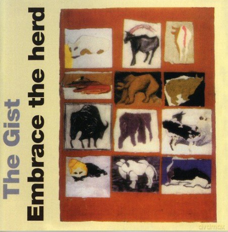 Gist: Embrace the Herd [CD]