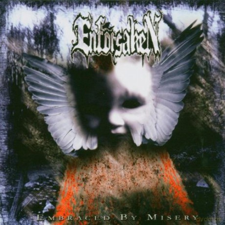 Enforsaken: Embraced By Misery [CD]