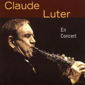 Claude Luter: En Concert [CD]