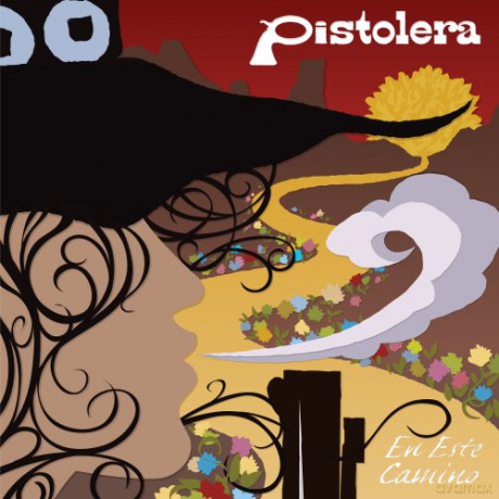 Pistolera: En Este Camino [CD]