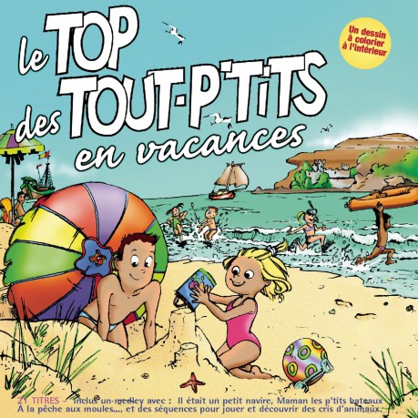 Le Top Des Tout-p'tits: En Vacances [CD]
