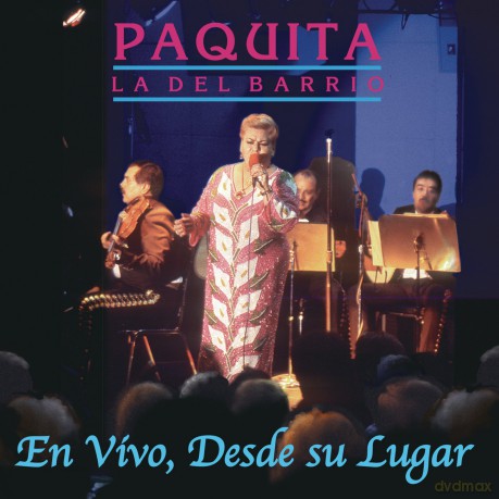 Paquita La Del Barrio: En Vivo Desde Su Lugar [CD]
