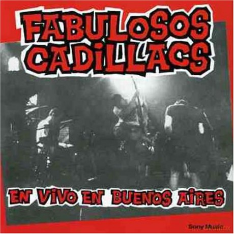 Los Fabulosos Cadillacs: En Vivo en Buenos Aires [CD]