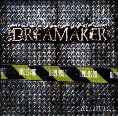 Dreamaker: Enclosed [CD]