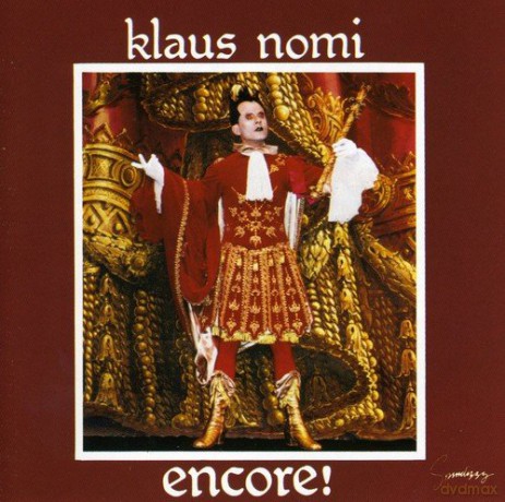 Klaus Nomi: Encore [CD]
