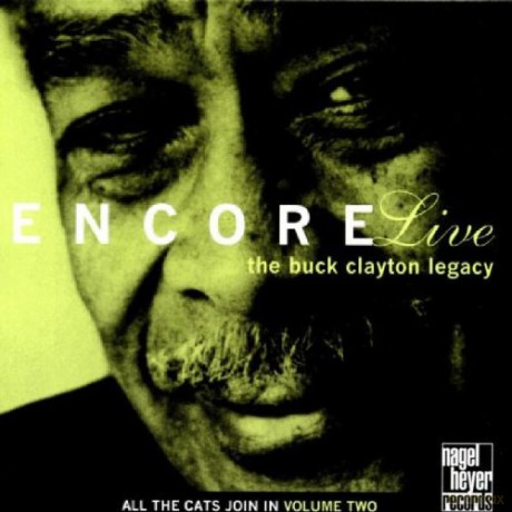 Buck Clayton: Encore Live [CD]