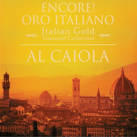 Al Caiola: Encore Oro Italiano [CD]