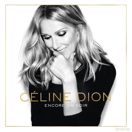 Celine Dion: Encore Un Soir -Deluxe- [CD]