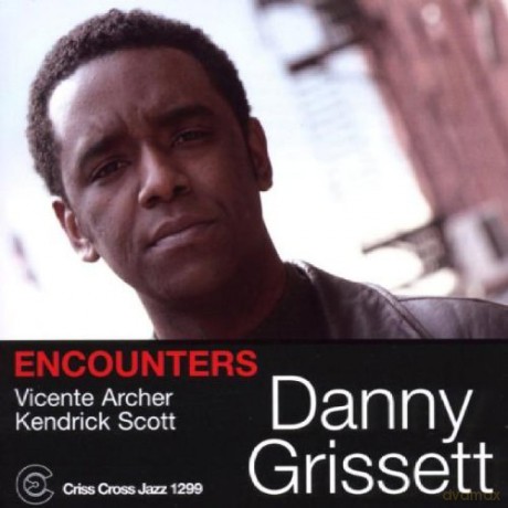 Danny Grissett: Encounters [CD]