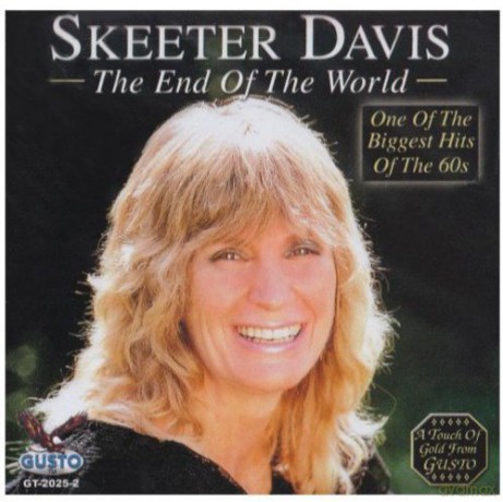 Skeeter Davis: End of the World [CD]