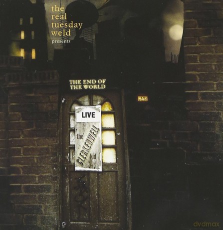 The Real Tuesday Weld: End of the World [CD]