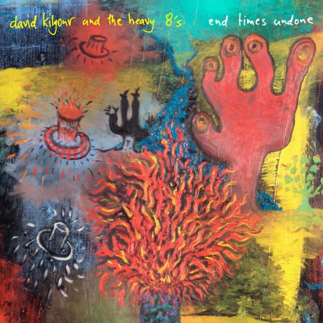 David Kilgour: End Times Undone [CD]