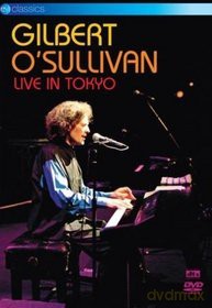 Gilbert O'sullivan: Live In Tokyo [DVD]