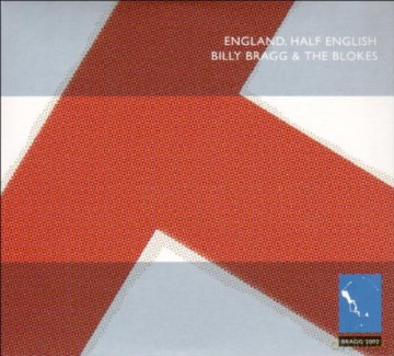 Billy Bragg: England Half English [CD]