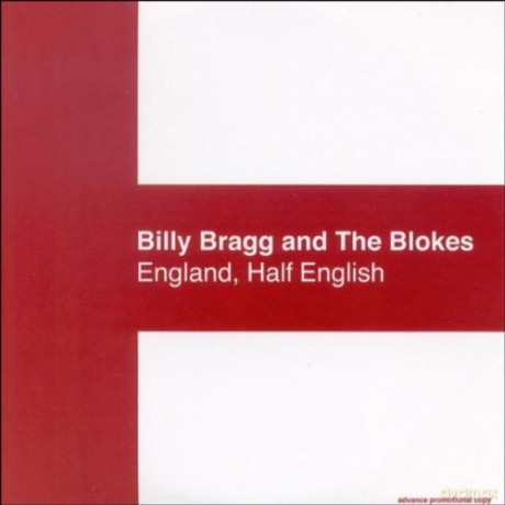 Billy Bragg: England,Half English [CD]