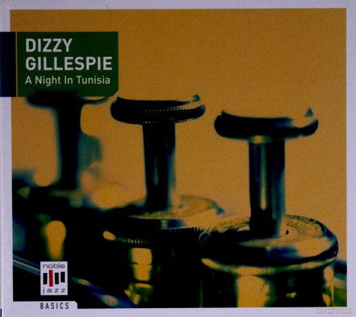 Dizzy Gillespie: A Night In Tunisia [CD]