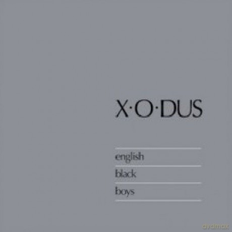 X-O-Dus: English Black Boys [CD]