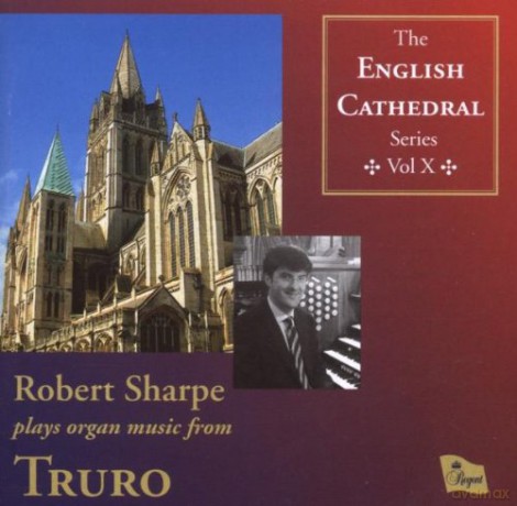 Robert Sharp: English Cathedral Series vol.10 - Truro Cathedral [CD]