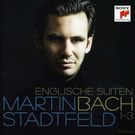 J.S. Bach: English Suites 1-3 [CD]