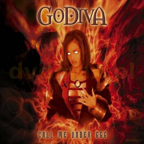 Godiva: Call Me Under 666 [CD]