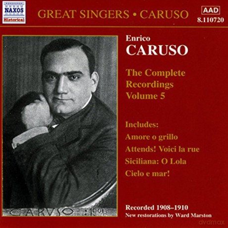 Enrico Caruso: Enrico Caruso: The Complete Recordings, Vol. 5 [CD]