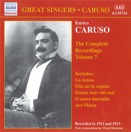 Enrico Caruso: Enrico Caruso: The Complete Recordings, Vol. 7 [CD]