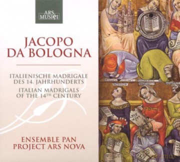 J. Da Bologna: Ensemble Project Ars Nova [CD]