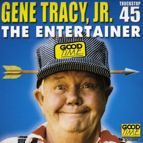 Gene Jr. Tracy: Entertainer [CD]