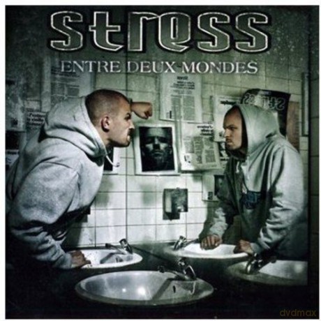 Stress: Entre Deux Mondes [CD]