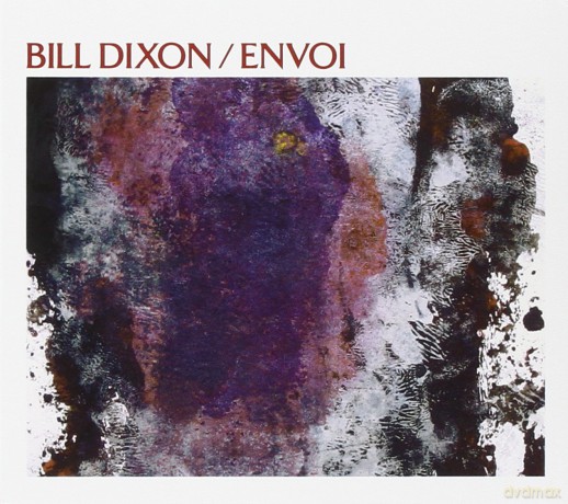 Bill Dixon: Envoi [CD]