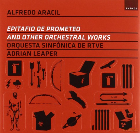 A. Aracil: Epitafio De Prometeo and Other Orchestral Works [CD]