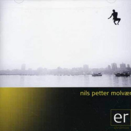 Nils Petter Molvaer: Er [CD]