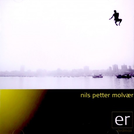 Nils Petter Molvaer: Er [CD]