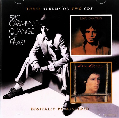 Eric Carmen: Eric Carmen/boats Against the Current/change of Heart [2CD]