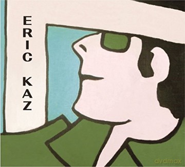 Eric Kaz: Eric Kaz [CD]