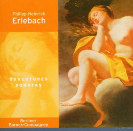 P.H. Erlebach: Erlebach - Overtures; Trio Sonatas [CD]