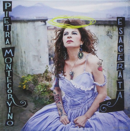 Pietra Montecorvino: Esagerata [CD]