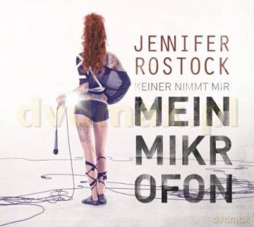Jennifer Rostock: Mein Mikrofon [CD]