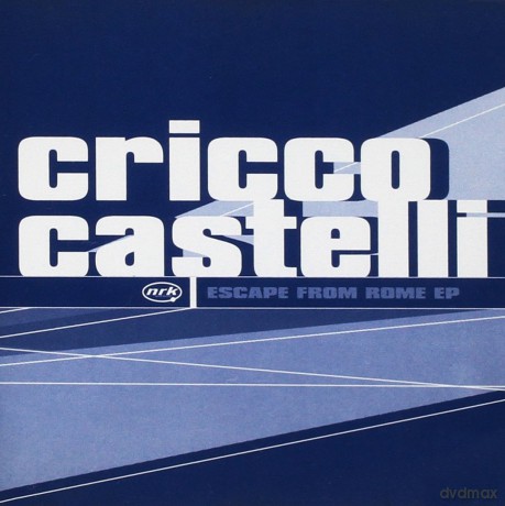 Cricco Dastelli: Escape From Rome E.P. [CD]