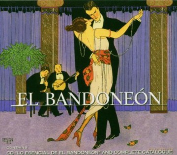 Esencial De El Bandoneon [CD]